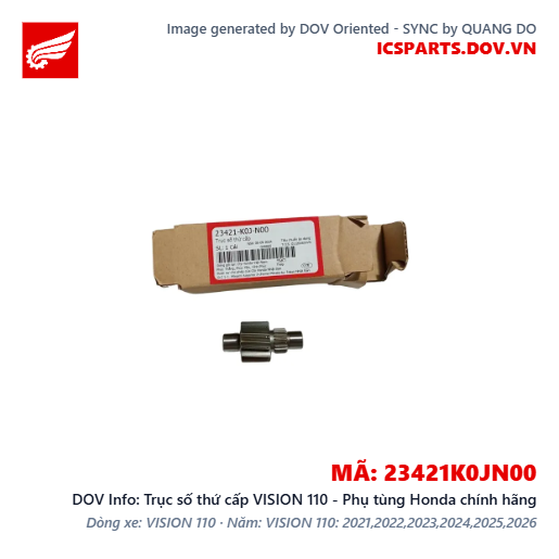 Trục số thứ cấp VISION 110 - Phụ tùng Honda chính hãng