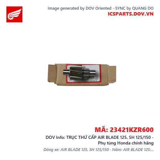 TRỤC THỨ CẤP AIR BLADE 125, SH 125/150 - Phụ tùng Honda chính hãng