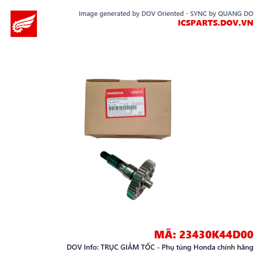 TRỤC GIẢM TỐC - Phụ tùng Honda chính hãng