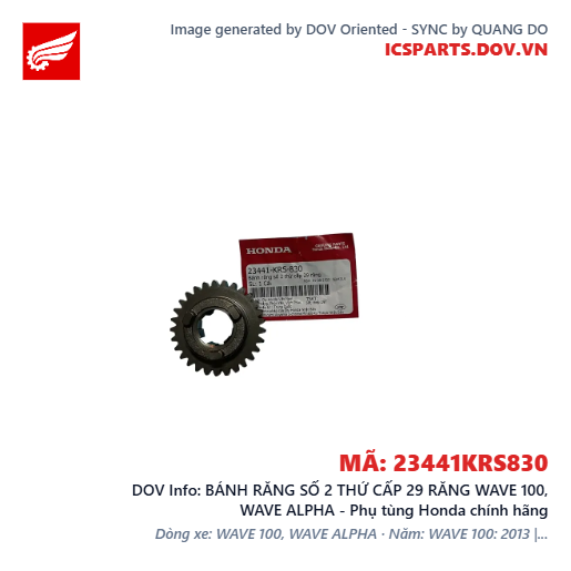 BÁNH RĂNG SỐ 2 THỨ CẤP 29 RĂNG WAVE 100, WAVE ALPHA - Phụ tùng Honda chính hãng