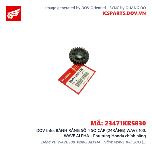 BÁNH RĂNG SỐ 4 SƠ CẤP (24RĂNG) WAVE 100, WAVE ALPHA - Phụ tùng Honda chính hãng