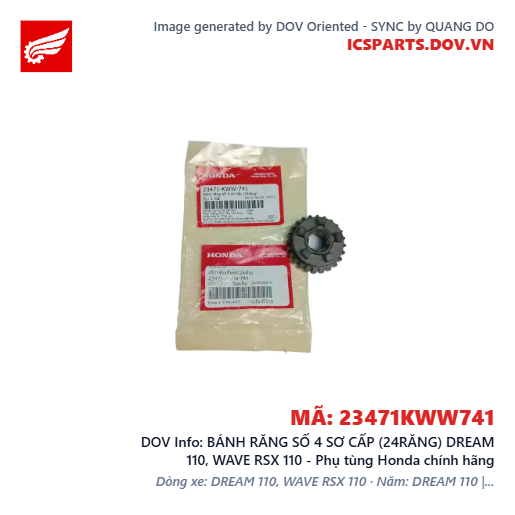 BÁNH RĂNG SỐ 4 SƠ CẤP (24RĂNG) DREAM 110, WAVE RSX 110 - Phụ tùng Honda chính hãng