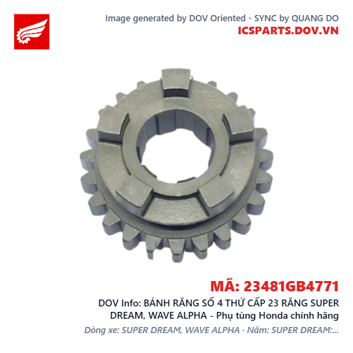 BÁNH RĂNG SỐ 4 THỨ CẤP 23 RĂNG SUPER DREAM, WAVE ALPHA - Phụ tùng Honda chính hãng