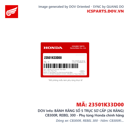 BÁNH RĂNG SỐ 5 TRỤC SƠ CẤP (26 RĂNG) CB300R, REBEL 300 - Phụ tùng Honda chính hãng