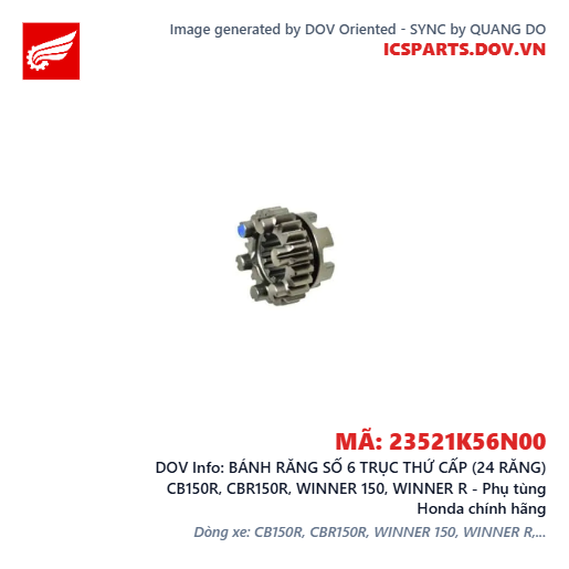 BÁNH RĂNG SỐ 6 TRỤC THỨ CẤP (24 RĂNG) CB150R, CBR150R, WINNER 150, WINNER R - Phụ tùng Honda chính hãng