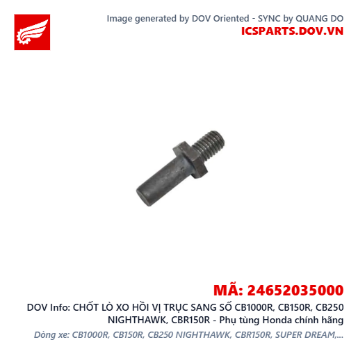 CHỐT LÒ XO HỒI VỊ TRỤC SANG SỐ CB1000R, CB150R, CB250 NIGHTHAWK, CBR150R - Phụ tùng Honda chính hãng
