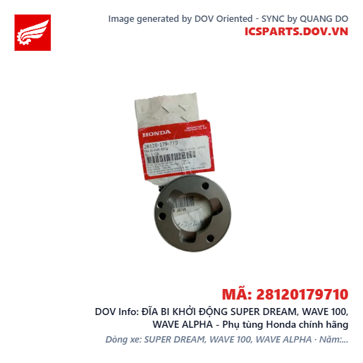 ĐĨA BI KHỞI ĐỘNG SUPER DREAM, WAVE 100, WAVE ALPHA - Phụ tùng Honda chính hãng