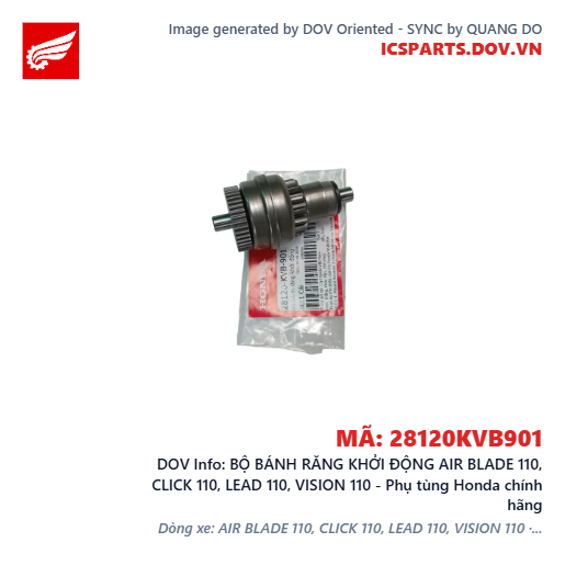 BỘ BÁNH RĂNG KHỞI ĐỘNG AIR BLADE 110, CLICK 110, LEAD 110, VISION 110 - Phụ tùng Honda chính hãng