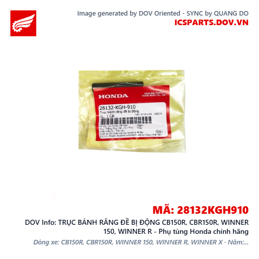 TRỤC BÁNH RĂNG ĐỀ BỊ ĐỘNG CB150R, CBR150R, WINNER 150, WINNER R - Phụ tùng Honda chính hãng