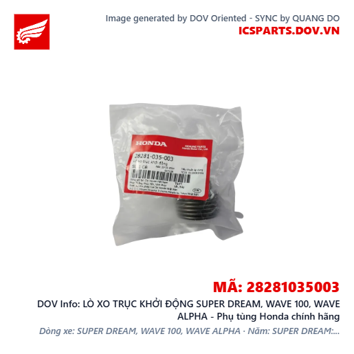 LÒ XO TRỤC KHỞI ĐỘNG SUPER DREAM, WAVE 100, WAVE ALPHA - Phụ tùng Honda chính hãng