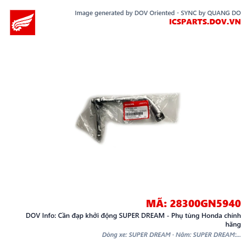 Cần đạp khởi động SUPER DREAM - Phụ tùng Honda chính hãng