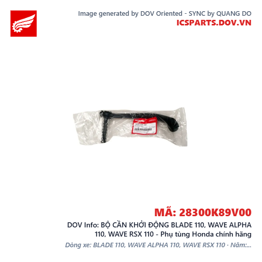 BỘ CẦN KHỞI ĐỘNG BLADE 110, WAVE ALPHA 110, WAVE RSX 110 - Phụ tùng Honda chính hãng