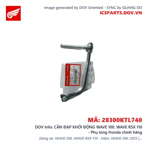 CẦN ĐẠP KHỞI ĐỘNG WAVE 100, WAVE RSX 110 - Phụ tùng Honda chính hãng