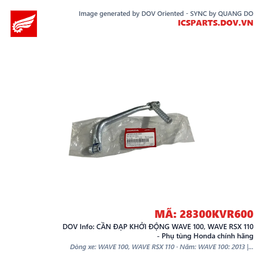 CẦN ĐẠP KHỞI ĐỘNG WAVE 100, WAVE RSX 110 - Phụ tùng Honda chính hãng