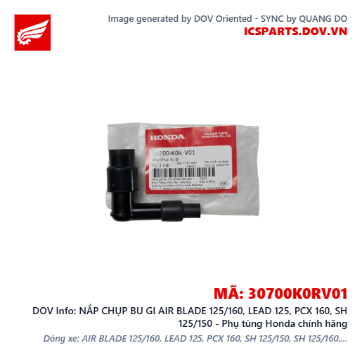 NẮP CHỤP BU GI AIR BLADE 125/160, LEAD 125, PCX 160, SH 125/150 - Phụ tùng Honda chính hãng