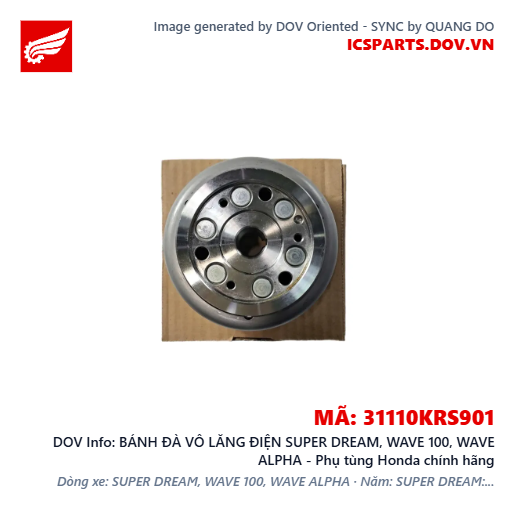 BÁNH ĐÀ VÔ LĂNG ĐIỆN SUPER DREAM, WAVE 100, WAVE ALPHA - Phụ tùng Honda chính hãng