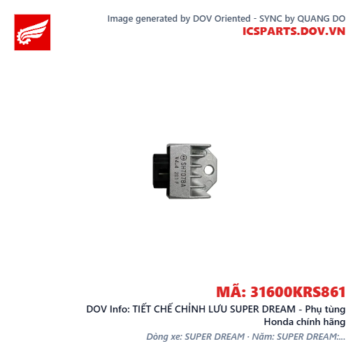 TIẾT CHẾ CHỈNH LƯU SUPER DREAM - Phụ tùng Honda chính hãng