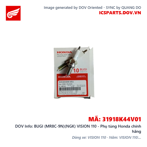 BUGI (MR8C-9N)(NGK) VISION 110 - Phụ tùng Honda chính hãng