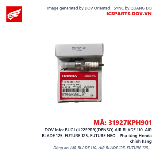 BUGI (U22EPR9)(DENSO) AIR BLADE 110, AIR BLADE 125, FUTURE 125, FUTURE NEO - Phụ tùng Honda chính hãng