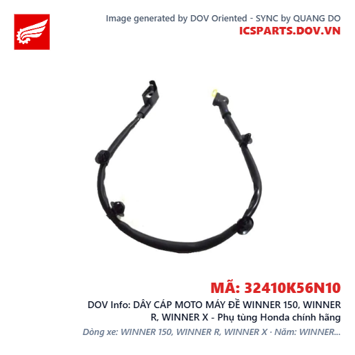 DÂY CÁP MOTO MÁY ĐỀ WINNER 150, WINNER R, WINNER X - Phụ tùng Honda chính hãng