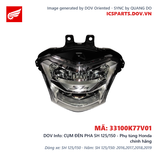 CỤM ĐÈN PHA SH 125/150 - Phụ tùng Honda chính hãng