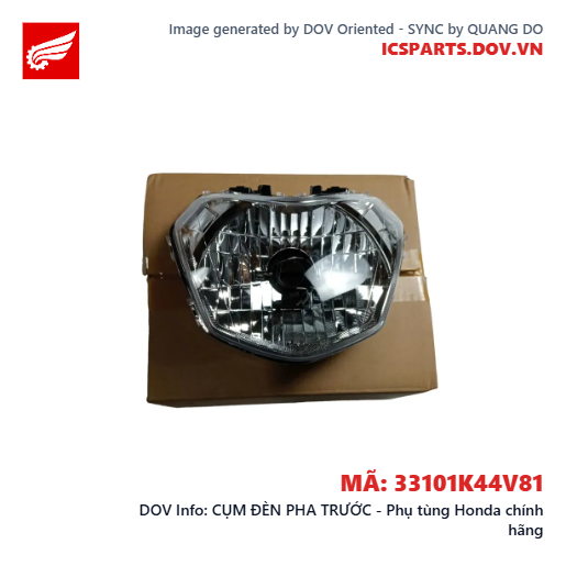 CỤM ĐÈN PHA TRƯỚC - Phụ tùng Honda chính hãng