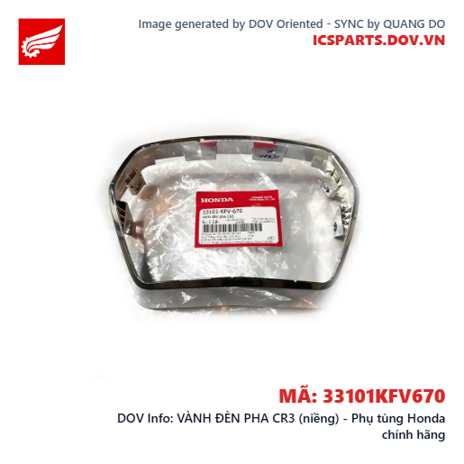 VÀNH ĐÈN PHA CR3 (niềng) - Phụ tùng Honda chính hãng