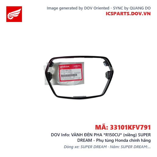 VÀNH ĐÈN PHA *R150CU* (niềng) SUPER DREAM - Phụ tùng Honda chính hãng