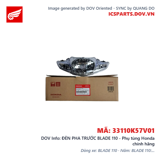 ĐÈN PHA TRƯỚC BLADE 110 - Phụ tùng Honda chính hãng