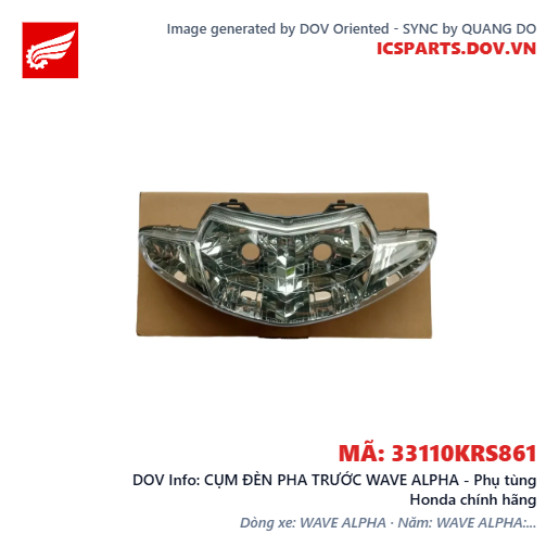 CỤM ĐÈN PHA TRƯỚC WAVE ALPHA - Phụ tùng Honda chính hãng