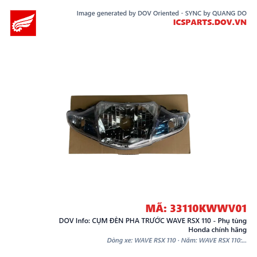 CỤM ĐÈN PHA TRƯỚC WAVE RSX 110 - Phụ tùng Honda chính hãng