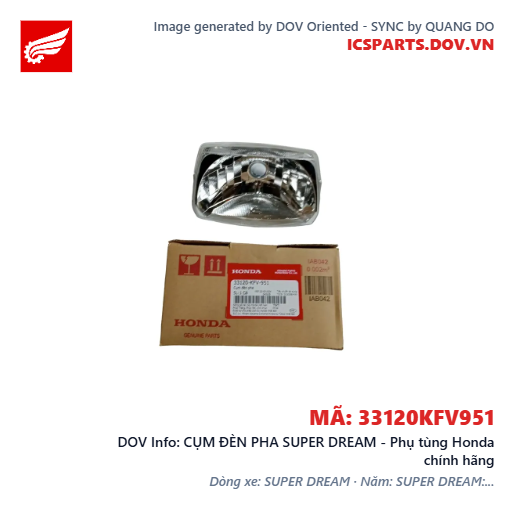 CỤM ĐÈN PHA SUPER DREAM - Phụ tùng Honda chính hãng