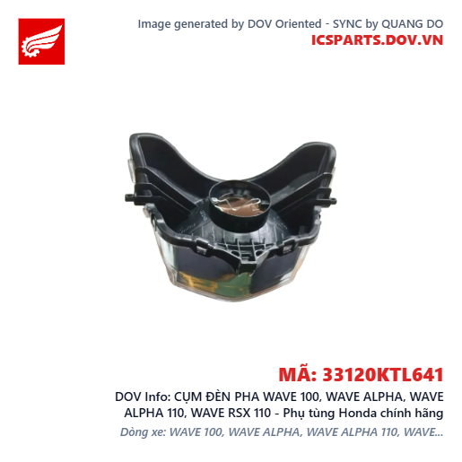 CỤM ĐÈN PHA WAVE 100, WAVE ALPHA, WAVE ALPHA 110, WAVE RSX 110 - Phụ tùng Honda chính hãng
