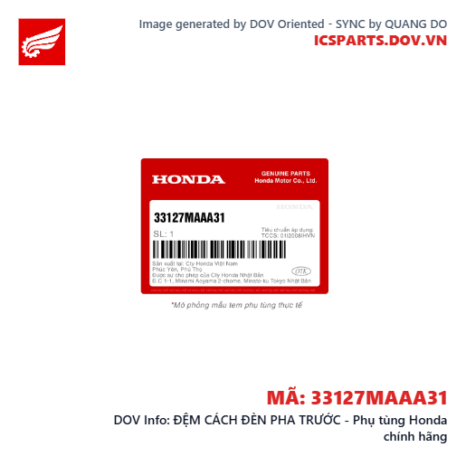 ĐỆM CÁCH ĐÈN PHA TRƯỚC - Phụ tùng Honda chính hãng