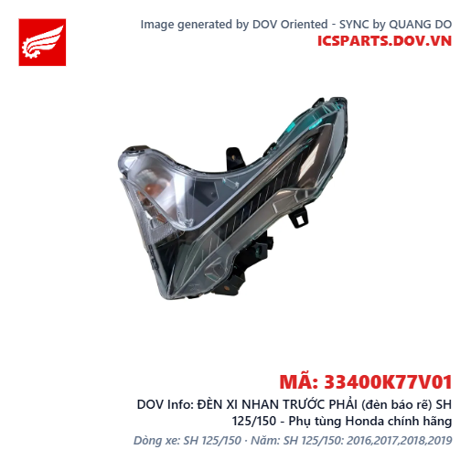 ĐÈN XI NHAN TRƯỚC PHẢI (đèn báo rẽ) SH 125/150 - Phụ tùng Honda chính hãng