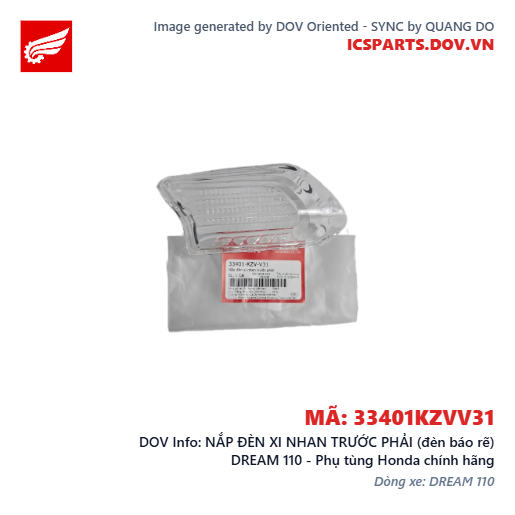 NẮP ĐÈN XI NHAN TRƯỚC PHẢI (đèn báo rẽ) DREAM 110 - Phụ tùng Honda chính hãng