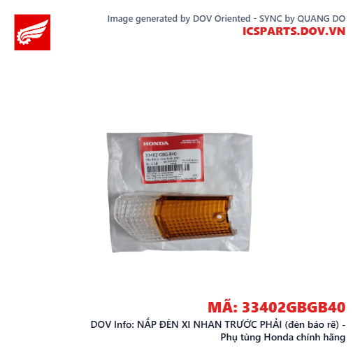 NẮP ĐÈN XI NHAN TRƯỚC PHẢI (đèn báo rẽ) - Phụ tùng Honda chính hãng