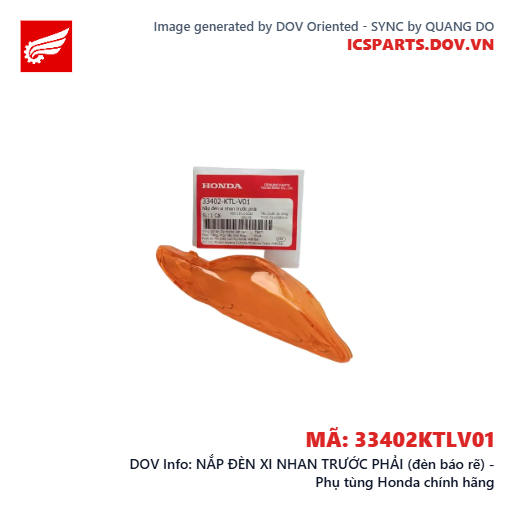 NẮP ĐÈN XI NHAN TRƯỚC PHẢI (đèn báo rẽ) - Phụ tùng Honda chính hãng