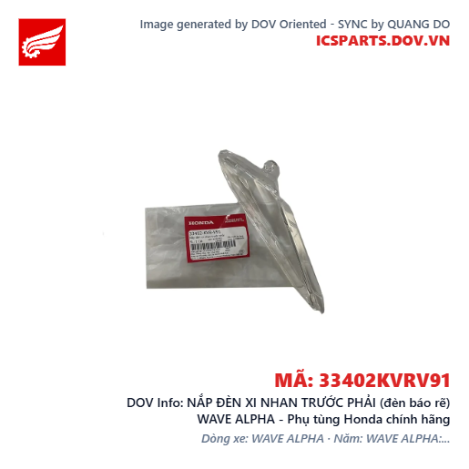NẮP ĐÈN XI NHAN TRƯỚC PHẢI (đèn báo rẽ) WAVE ALPHA - Phụ tùng Honda chính hãng
