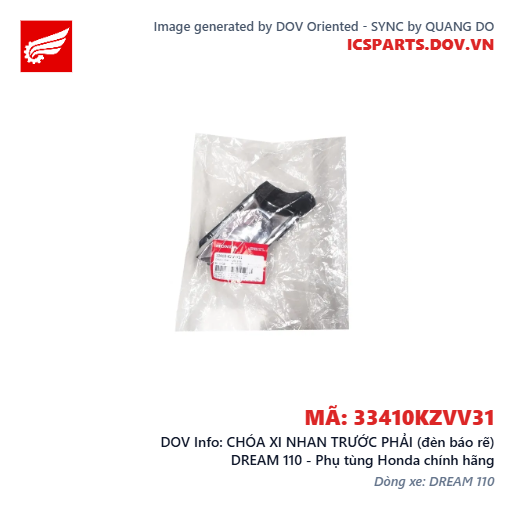 CHÓA XI NHAN TRƯỚC PHẢI (đèn báo rẽ) DREAM 110 - Phụ tùng Honda chính hãng