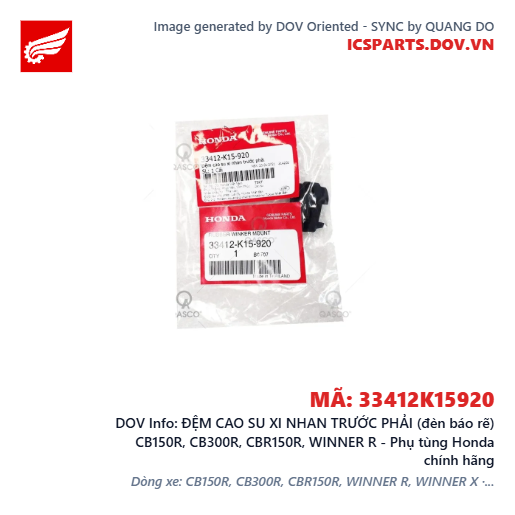ĐỆM CAO SU XI NHAN TRƯỚC PHẢI (đèn báo rẽ) CB150R, CB300R, CBR150R, WINNER R - Phụ tùng Honda chính hãng