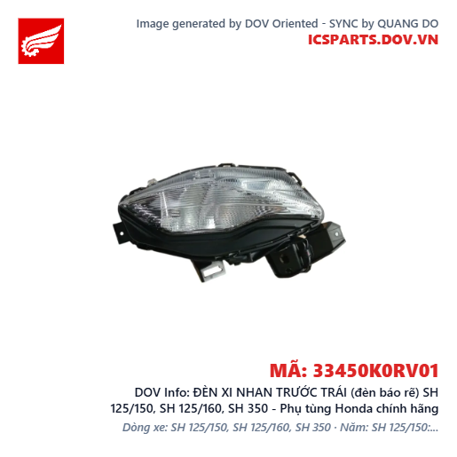 ĐÈN XI NHAN TRƯỚC TRÁI (đèn báo rẽ) SH 125/150, SH 125/160, SH 350 - Phụ tùng Honda chính hãng