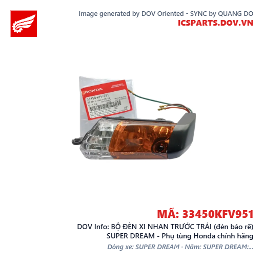 BỘ ĐÈN XI NHAN TRƯỚC TRÁI (đèn báo rẽ) SUPER DREAM - Phụ tùng Honda chính hãng
