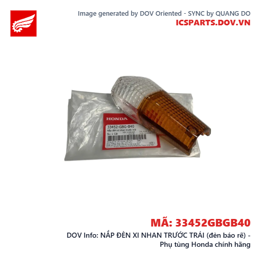 NẮP ĐÈN XI NHAN TRƯỚC TRÁI (đèn báo rẽ) - Phụ tùng Honda chính hãng