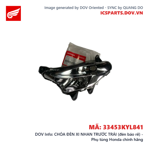 CHÓA ĐÈN XI NHAN TRƯỚC TRÁI (đèn báo rẽ) - Phụ tùng Honda chính hãng