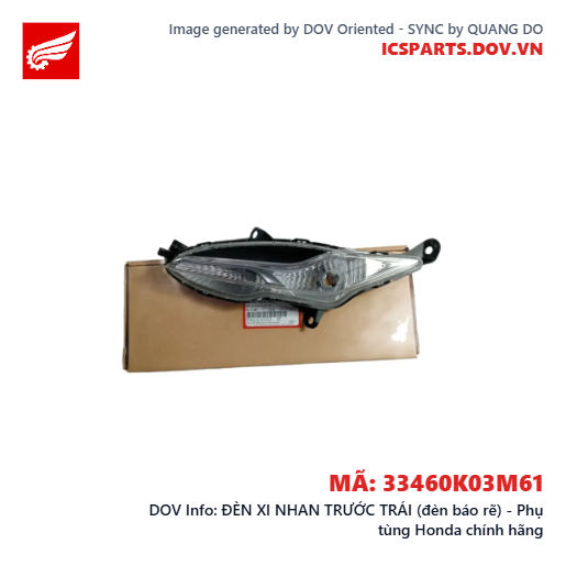 ĐÈN XI NHAN TRƯỚC TRÁI (đèn báo rẽ) - Phụ tùng Honda chính hãng