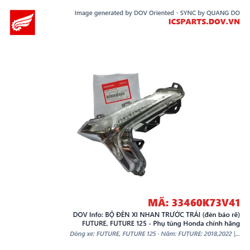 BỘ ĐÈN XI NHAN TRƯỚC TRÁI (đèn báo rẽ) FUTURE, FUTURE 125 - Phụ tùng Honda chính hãng