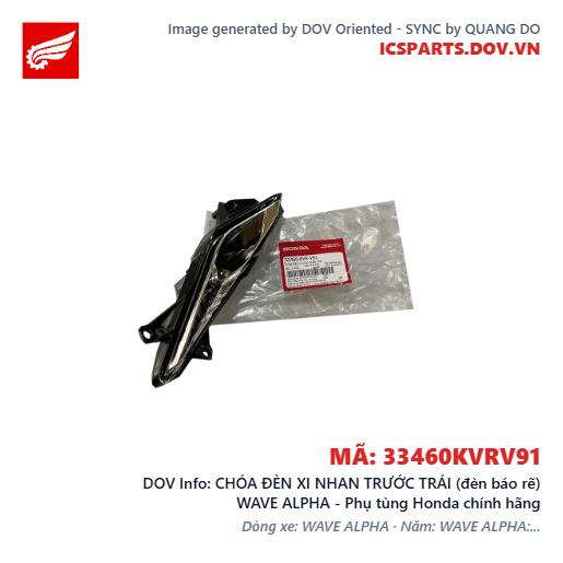 CHÓA ĐÈN XI NHAN TRƯỚC TRÁI (đèn báo rẽ) WAVE ALPHA - Phụ tùng Honda chính hãng