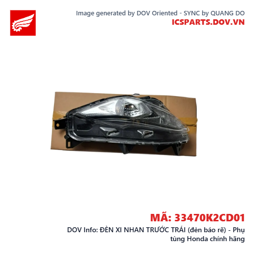 ĐÈN XI NHAN TRƯỚC TRÁI (đèn báo rẽ) - Phụ tùng Honda chính hãng