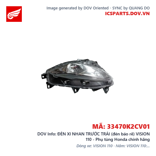 ĐÈN XI NHAN TRƯỚC TRÁI (đèn báo rẽ) VISION 110 - Phụ tùng Honda chính hãng